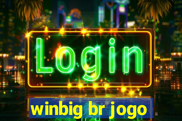 winbig br jogo